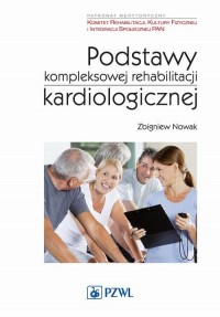 Podstawy kompleksowej rehabilitacji - okłakda ebooka