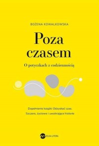 Poza czasem. O potyczkach z codziennością - okłakda ebooka