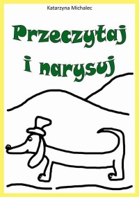 Przeczytaj i narysuj - okłakda ebooka