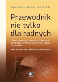 Przewodnik nie tylko dla radnych - okładka książki