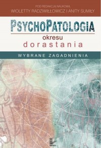 Psychopatologia okresu dorastania. - okłakda ebooka