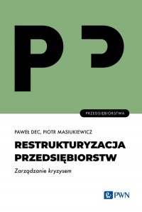 Restrukturyzacja przedsiębiorstw. - okładka książki