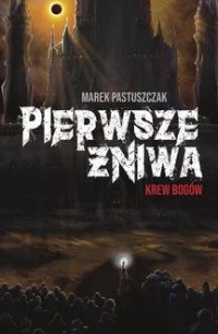 Saga Nienawiści. Tom 2. Pierwsze - okładka książki