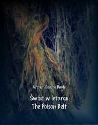 Świat w letargu. The Poison Belt - okłakda ebooka