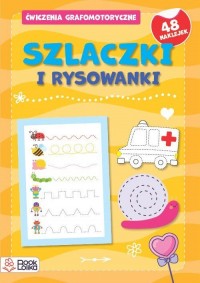 Szlaczki i rysowanki. Ćwicz grafomotoryczne. - okładka książki