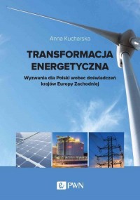 Transformacja energetyczna. Wyzwania - okłakda ebooka