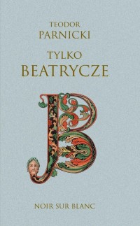 Tylko Beatrycze - okładka książki