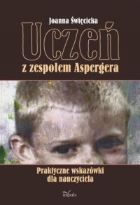 Uczeń z zespołem Aspergera. Praktyczne - okłakda ebooka