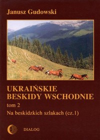 Ukraińskie Beskidy Wschodnie Tom - okłakda ebooka