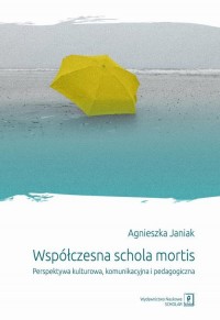 Współczesna schola mortis. Perspektywa - okłakda ebooka