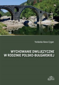 Wychowanie dwujęzyczne w rodzinie - okładka książki