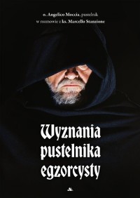 Wyznania pustelnika egzorcysty - okładka książki