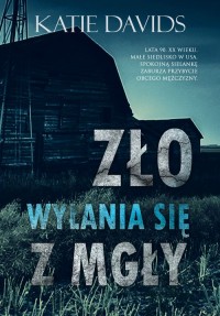 Zło wyłania się z mgły - okładka książki