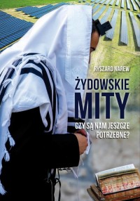 Żydowskie mity Czy są nam jeszcze - okładka książki