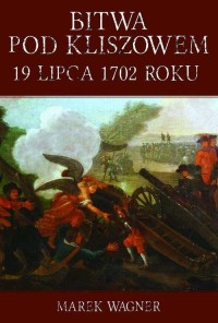 Bitwa pod Kliszowem 19 lipca 1702 - okłakda ebooka