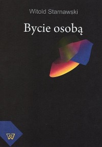 Bycie osobą. Podstawy moralności - okłakda ebooka