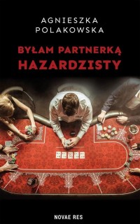 Byłam partnerką hazardzisty - okłakda ebooka