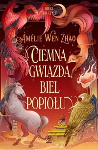 Ciemna gwiazda, biel popiołu - okładka książki