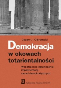 Demokracja w okowach totarientalności. - okłakda ebooka