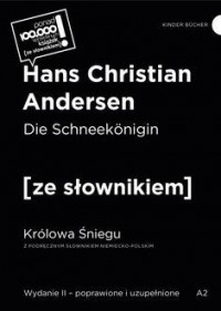 Die Schneekonigin / Królowa Śniegu - okładka książki