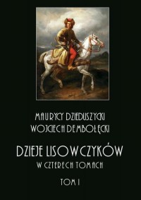 Dzieje lisowczyków. W czterech - okłakda ebooka