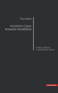 Filozofia czasu Romana Ingardena. - okłakda ebooka