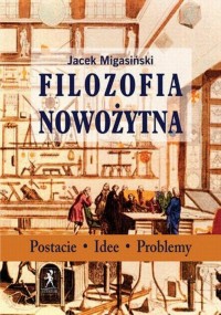 Filozofia nowożytna. Postacie Idee - okłakda ebooka