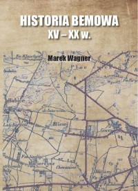 Historia Bemowa XV - XX w. - okłakda ebooka