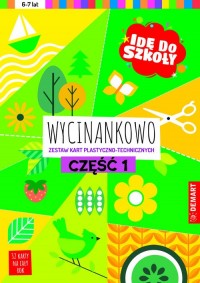 Idę do szkoły Wycinankowo cz. 1 - okładka książki