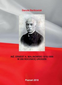 INŻ. ERNEST A. MALINOWSKI 1818-1899 - okłakda ebooka