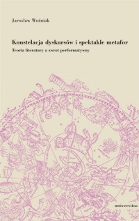 Konstelacja dyskursów i spektakle - okładka książki