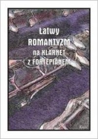 Łatwy Romantyzm na klarnet z fortepianem - okładka książki