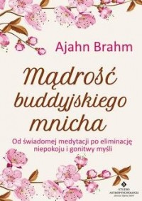 Mądrość buddyjskiego mnicha. Od - okładka książki