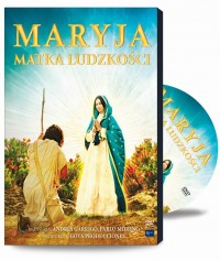 Maryja Matka Ludzkości (DVD) - okładka filmu