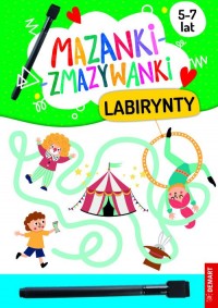 Mazanki-zmazywanki. Labirynty - okładka książki