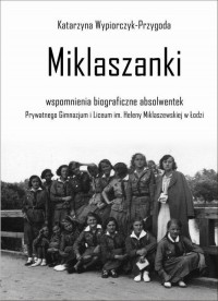 Miklaszanki. wspomnienia biograficzne - okłakda ebooka