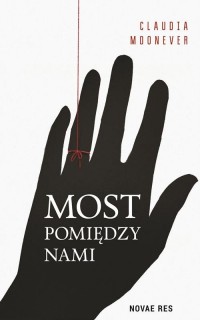 Most pomiędzy nami - okłakda ebooka