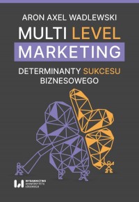 Multi Level Marketing. Determinanty - okładka książki