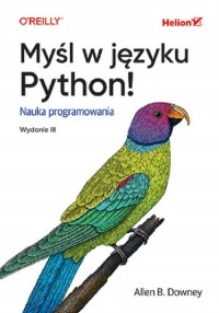 Myśl w języku Python! Nauka programowania - okładka książki