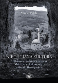 Niechciana kultura. Odbudowa i - okłakda ebooka