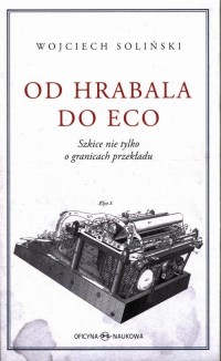 Od Hrabala do Eco. Szkice nie tylko - okłakda ebooka