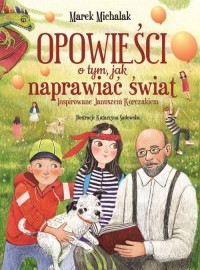 Opowieści o tym, jak naprawiać - okładka książki