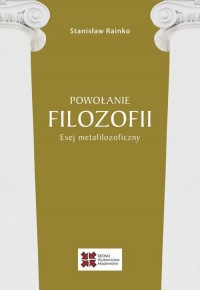 Powołanie filozofii Esej metafilozoficzny - okłakda ebooka