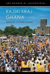 RAJSKI KRAJ GHANA - okłakda ebooka