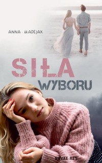 Siła wyboru - okłakda ebooka