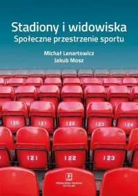 Stadiony i widowiska. Społeczne - okłakda ebooka