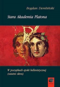 Stara Akademia Platona. W początkach - okłakda ebooka