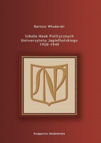 Szkoła Nauk Politycznych Uniwersytetu - okłakda ebooka