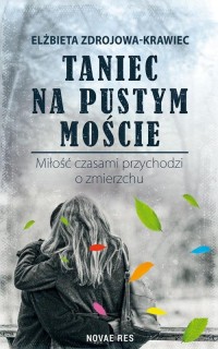 Taniec na pustym moście. Miłość - okłakda ebooka