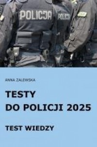 Testy do Policji 2025. Test wiedzy - okładka książki